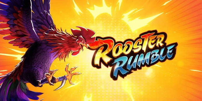 Cara Bermain Slot Rooster Rumble Dengan Strategi Matang